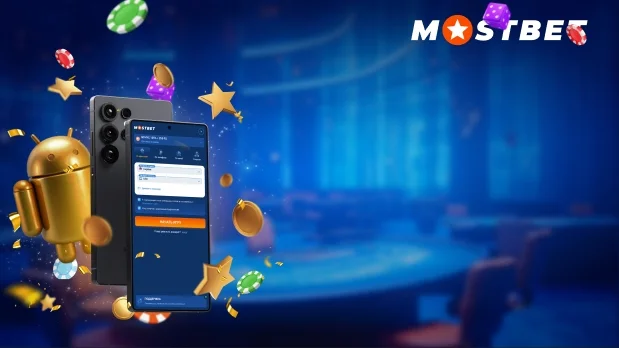 Android uchun Mostbet