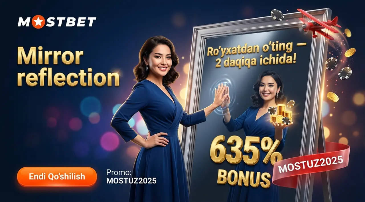MOSTBET Тиркеw — Тез ва Осон Рўйхатдан Ўтиш